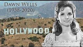 Dawn Wells (1938-2020)