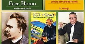 Ecce Homo. 01. Prólogo