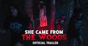 She Came from the Woods | Official Trailer HD | Mainframe Pictures