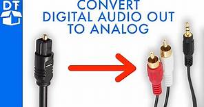 How To Covert Digital Audio Out To Analog - RCA or 3.5mm AUX (Samsung TV)