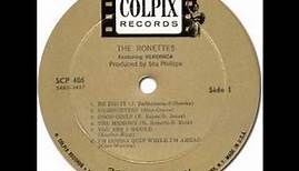 THE RONETTES - He Did It [Colpix 486] 1961