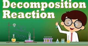 Decomposition Reaction | #aumsum #kids #science #education #children
