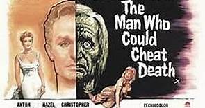 El hombre que podía engañar a la muerte (The Man Who Could Cheat Death) (Terence Fisher- 1959)