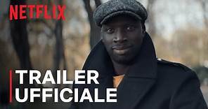 LUPIN | Trailer ufficiale | Netflix