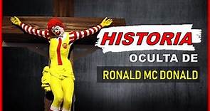 Ronald Mcdonald Esconde Un Obscuro Secreto 🤐