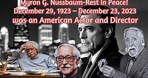"Remembering the Legendary Chicago Actor Mike Nussbaum" Rest In Peace!