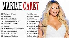 Mariah Carey Greatest Hits Full Playlist Mariah Carey Best Songs 2023