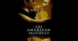 The American President "Main Title"