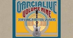 Jerry Garcia & Merl Saunders - GarciaLive Volume 9: 8/11/74