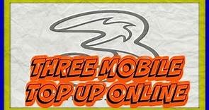 Buy Three Mobile Top Up Online - Voucher Code is Delivered to Email