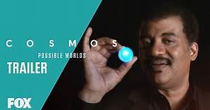 COSMOS: POSSIBLE WORLDS | Official Trailer | FOX ENTERTAINMENT