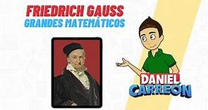FIEDRICH GAUSS Biografia - GRANDES MATEMÁTICOS