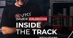 Davide Valsecchi | Inside The Track VKI®