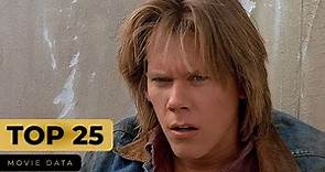 KEVIN BACON MOVIES - TOP 25