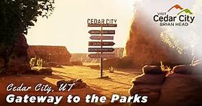 Gateway to the Parks | Cedar City, UT