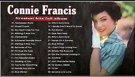 Connie Francis Greatest Hits Full Album Of All Time 2023 - Best Songs Of Connie Francis 2023