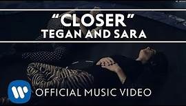 Tegan and Sara - Closer [OFFICIAL HD MUSIC VIDEO]