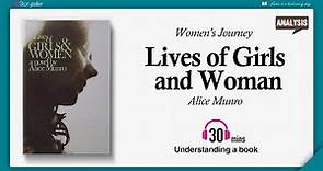 lives of girls and woman | Analysis | Alice Munro