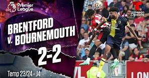Brentford v. Bournemouth 2-2 / J4 / Temp 23-24 | Premier League | Telemundo Deportes