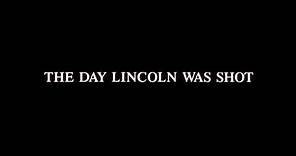 The Day Lincoln Was Shot (TV Movie) - Feature Clip