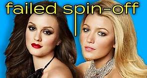 Gossip Girl: Why the Spin-Off Failed