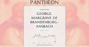George, Margrave of Brandenburg-Ansbach Biography - Margrave of Ansbach