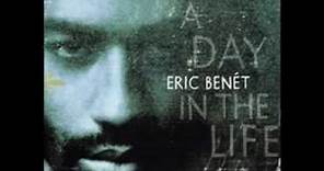 Eric Benét (featuring Tamia) - Spend My Life With You