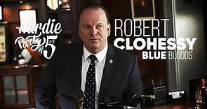 BLUE BLOODS' ROBERT CLOHESSY!