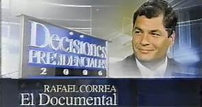 Documental de Rafael Correa en Ecuavisa