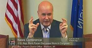 News Conference: U.S. Rep. Mark Pocan Discusses Work in Congress