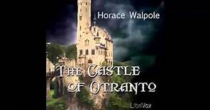 The Castle of Otranto (FULL Audiobook)
