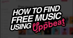 How to Find FREE Music for your Youtube Videos using Uppbeat!