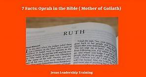 7 Facts: Oprah in the Bible ( Mother of Goliath) (2024)