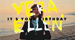 Vera Ellen - It's Your Birthday (Official Music Video)