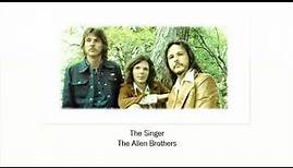 The Singer - The Allen Brothers