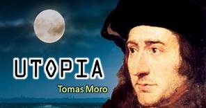 Utopía de Tomás Moro-Resumen, Reseña