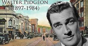 Walter Pidgeon (1897-1984)