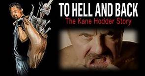 To Hell and Back: The Kane Hodder Story (2017) | Full Movie | Kane Hodder, Mike Aloisi