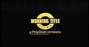 Working Title Films – A PolyGram Company (1998) Company Logo (VHS Capture)