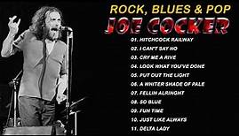 Joe Cocker- Best Of Songs Joe Cocker- Joe Cocker Greatest Hits [Full Album] HD