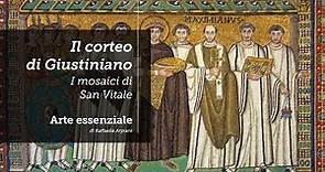 Il Corteo di Giustiniano (San Vitale a Ravenna)