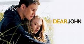 Dear John 2010 Movie || Channing Tatum, Amanda Seyfried, Henry Thomas || Dear John Movie Full Review