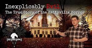 A Home For Evil | The Amityville Horror