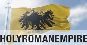 Flag & anthem of the Holy Roman Empire