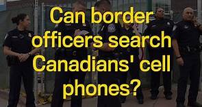 What Canadians need to know when crossing the border