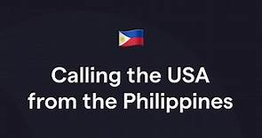 How to Call the US from the Philippines: The Simplest Way