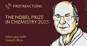 First reactions | Louis Brus, Nobel Prize in Chemistry 2023 | Telephone interview