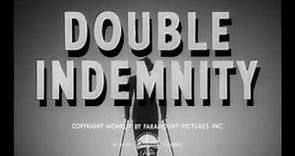 Miklos Rozsa: Double Indemnity (1944)
