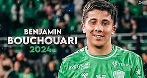 Benjamin Bouchouari 2024 - Amazing Skills, Assists & Goals - Saint-Étienne | HD