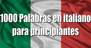 Cursos de italiano: 1000 Palabras en italiano para principiantes (Saludos y expresiones) Parte 1